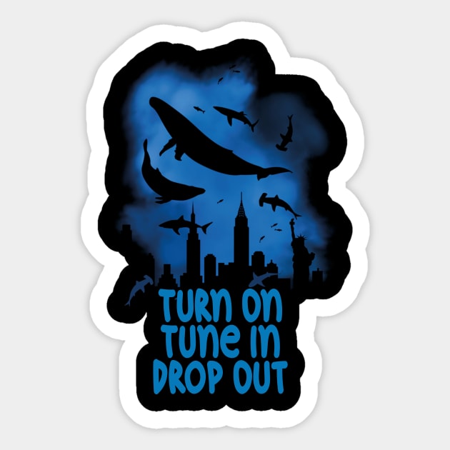 Turn On Tune In Drop Out Sticker by Pretzelsee